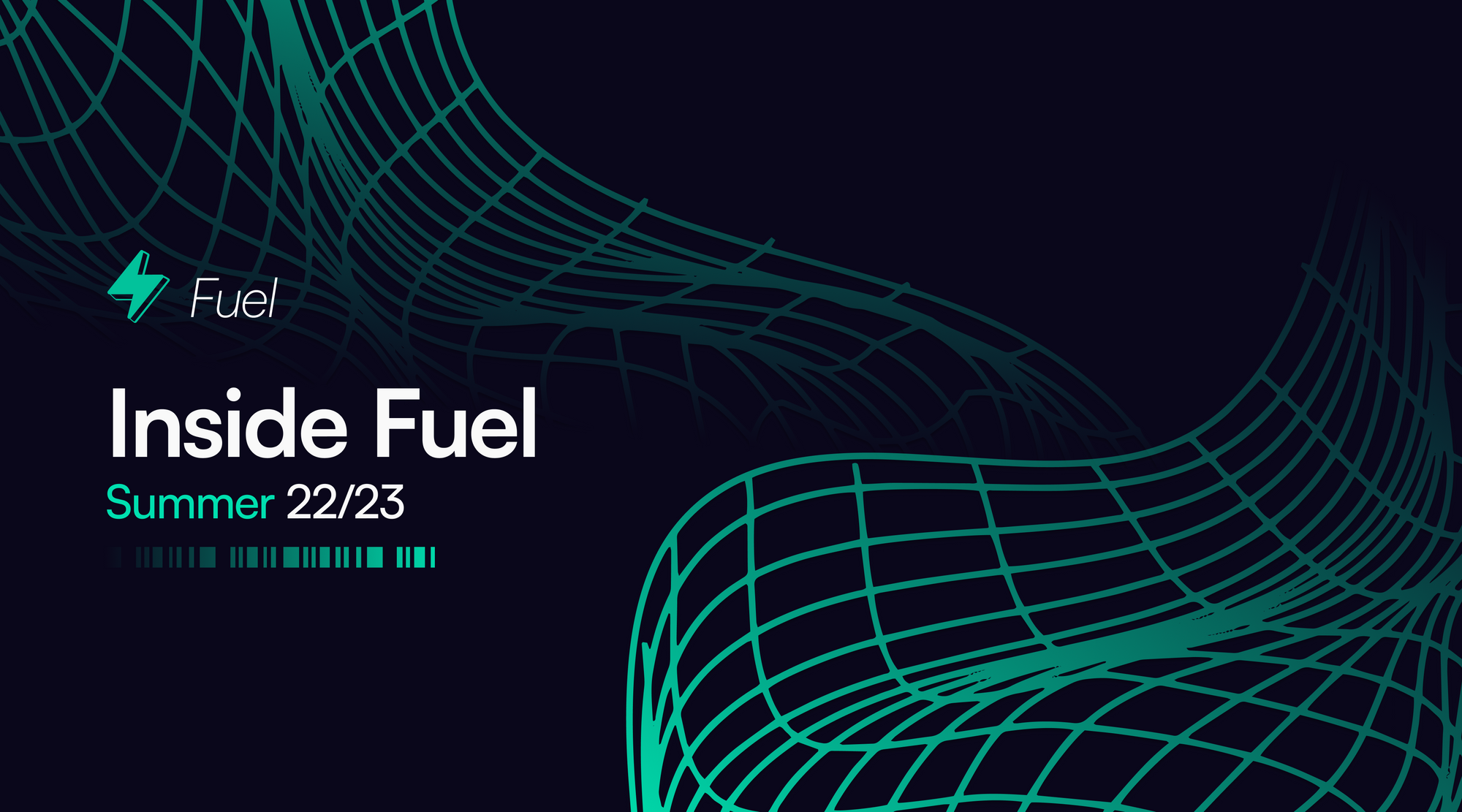 Inside Fuel — Summer 2022